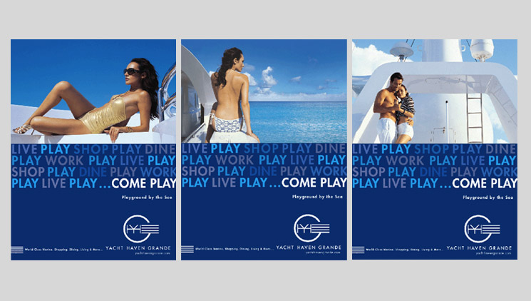 Yacht Haven Grande Campaign